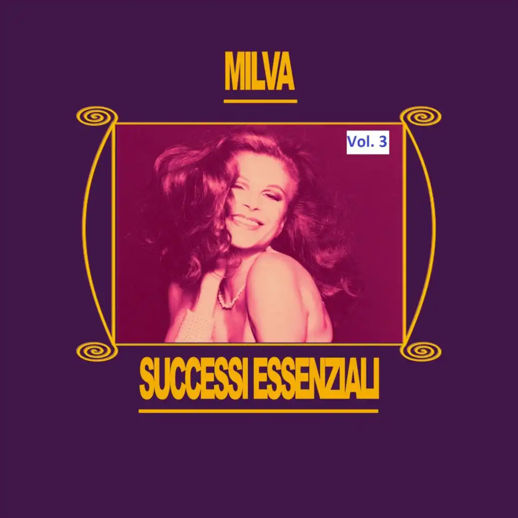 Milva - Successi Essenziali, Vol. 3