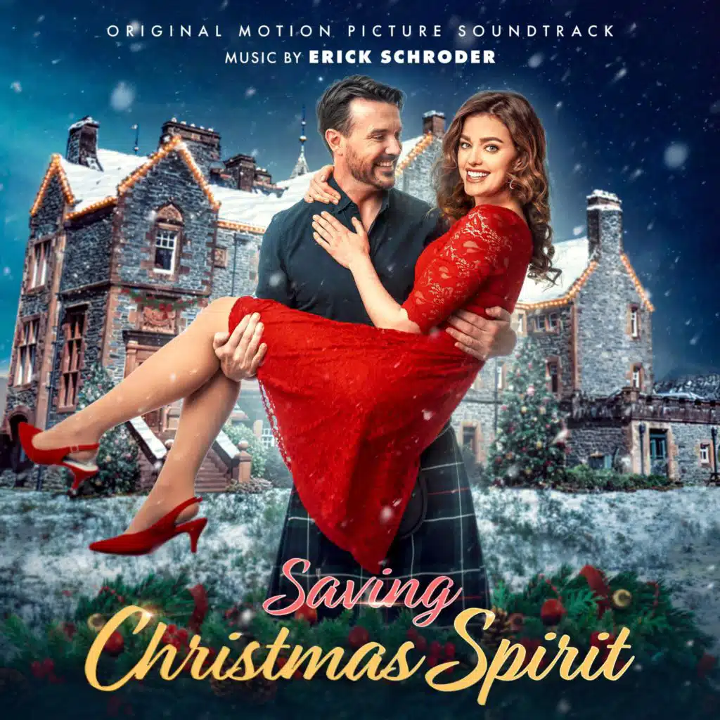 Saving Christmas Spirit (Original Motion Picture Soundtrack)