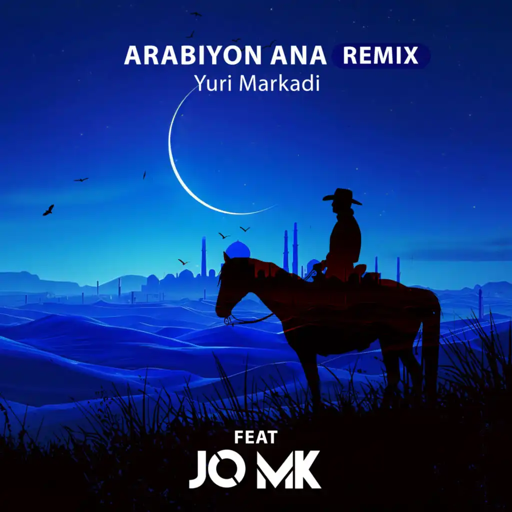 Arabiyon Ana Remix ft JO MK