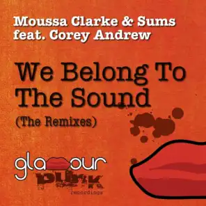 We Belong to the Sound (Amine Arrom Remix)