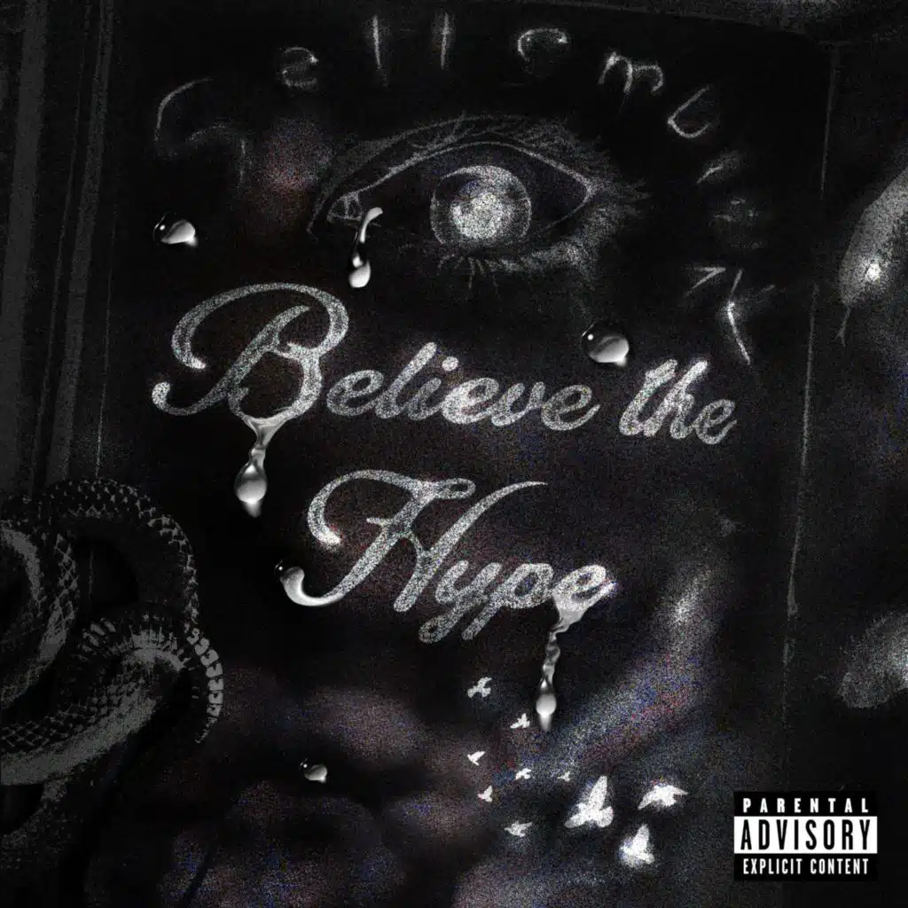 Believe The Hype