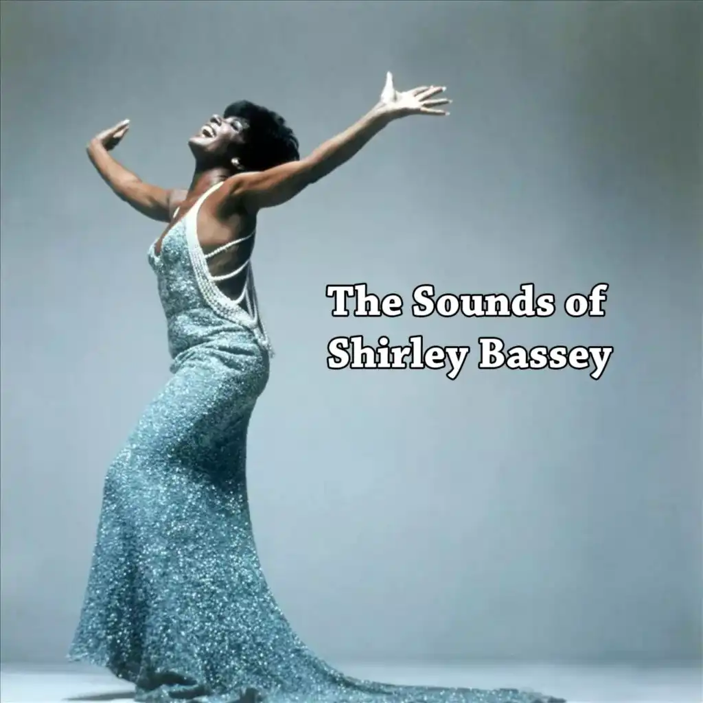 The Sounds of Shirley Bassey