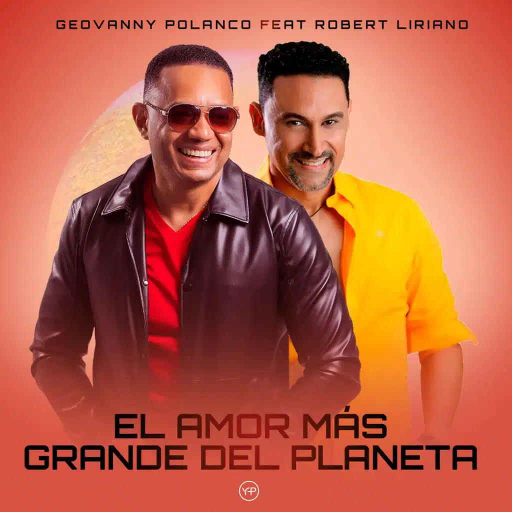 El Amor Mas Grande Del Planeta (En Vivo) [feat. Robert Liriano]