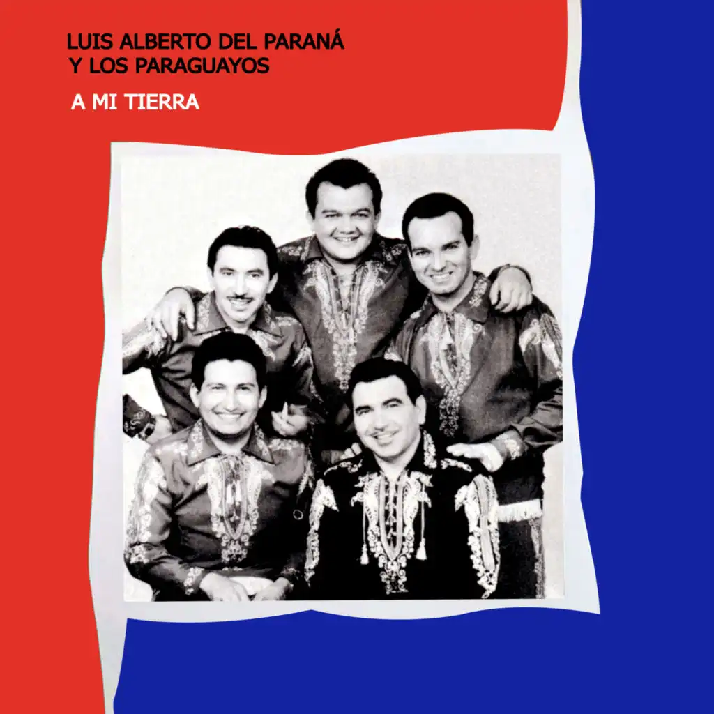 Luis Alberto del Parana y Los Paraguayos