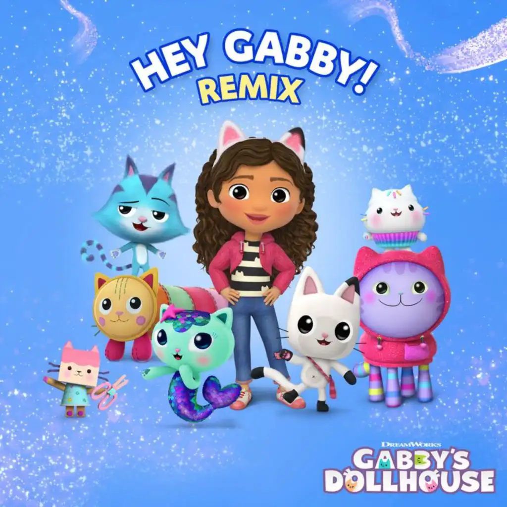 Hey Gabby! (Pawfect Remix)