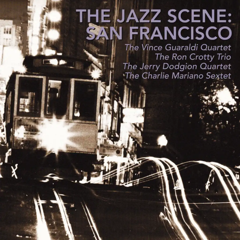 The Jazz Scene: San Francisco