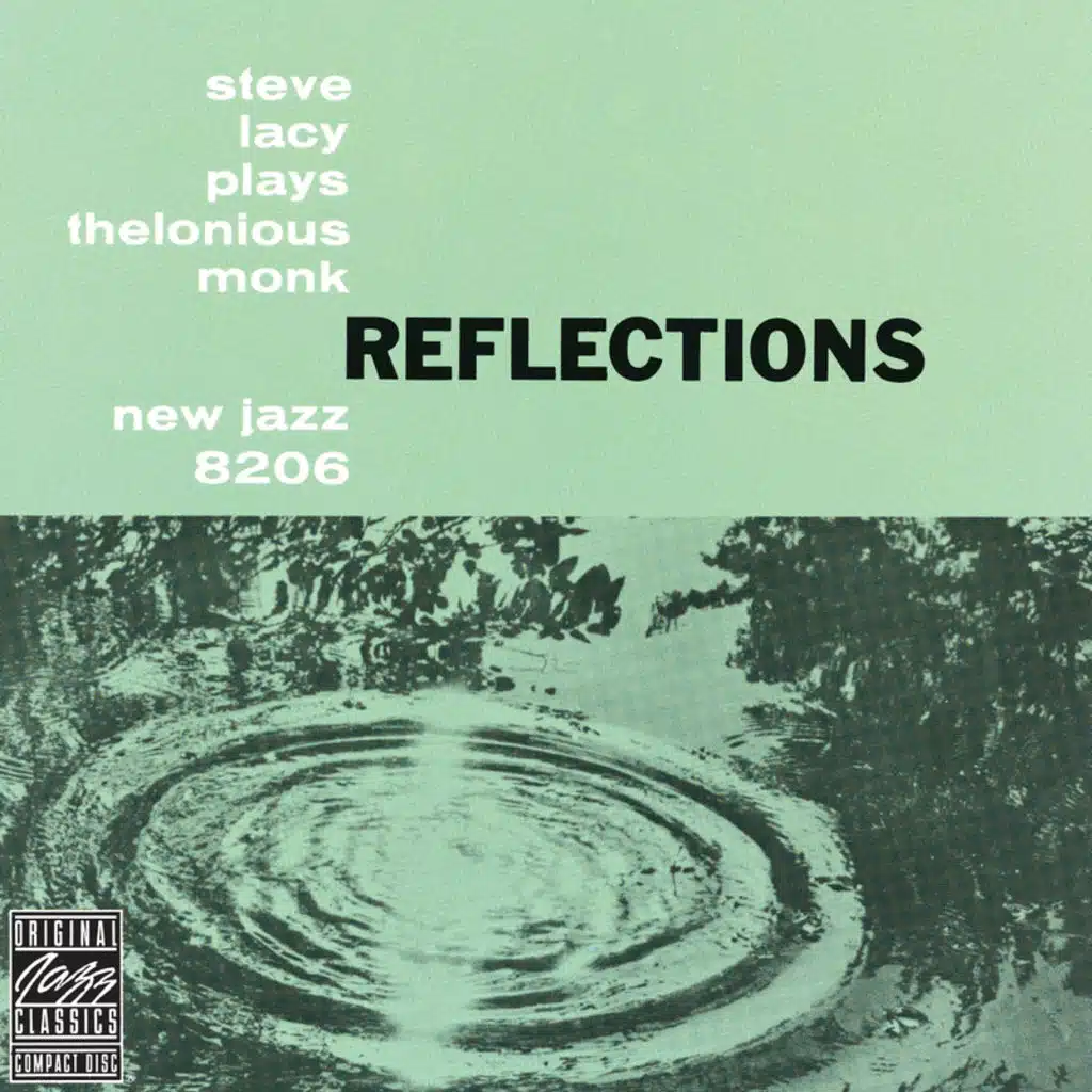 Reflections: Steve Lacy Plays Thelonious Monk