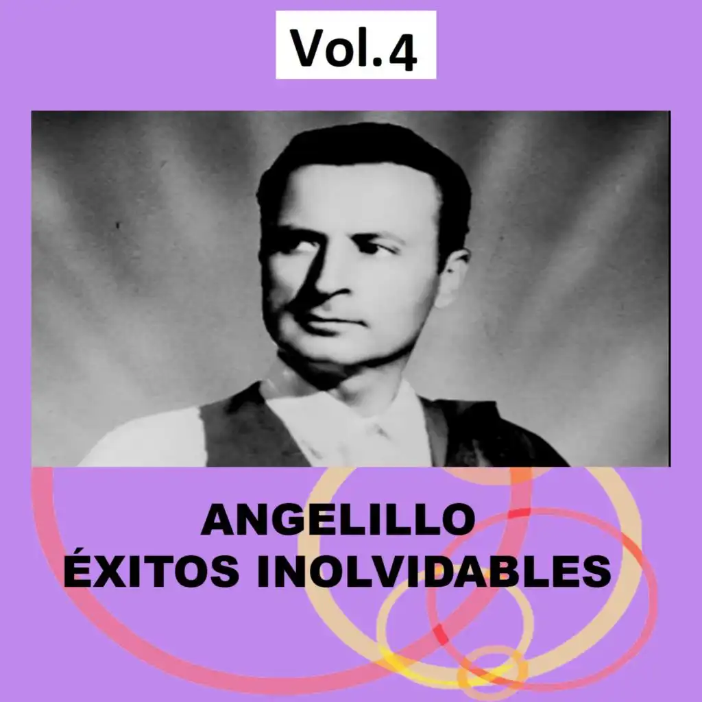 Angelillo - Éxitos Inolvidables, Vol. 4