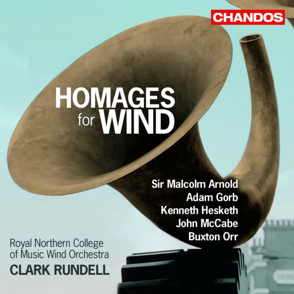 Royal Northern College of Music Wind Orchestra & Clark Rundell