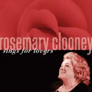 Rosemary Clooney Sings For Lovers