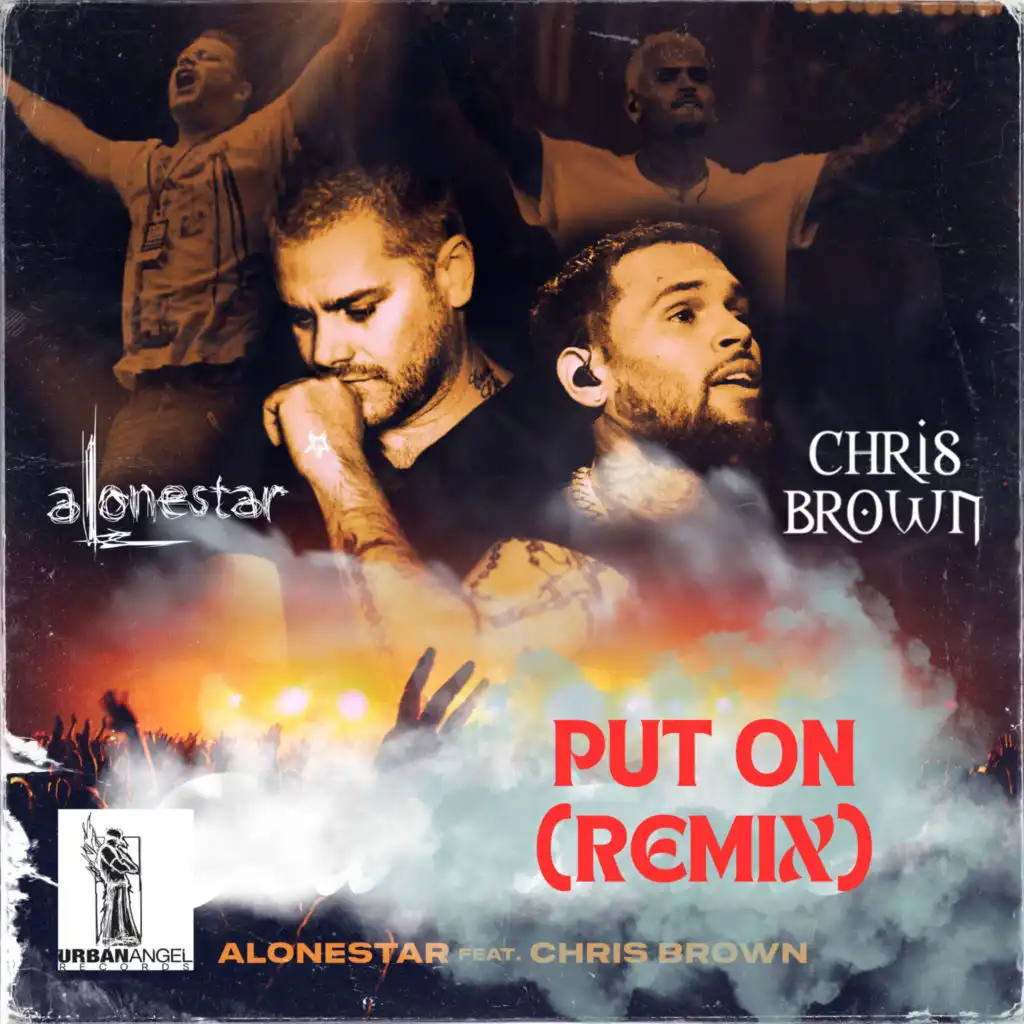 Put On (Remix) [feat. Chris Brown]