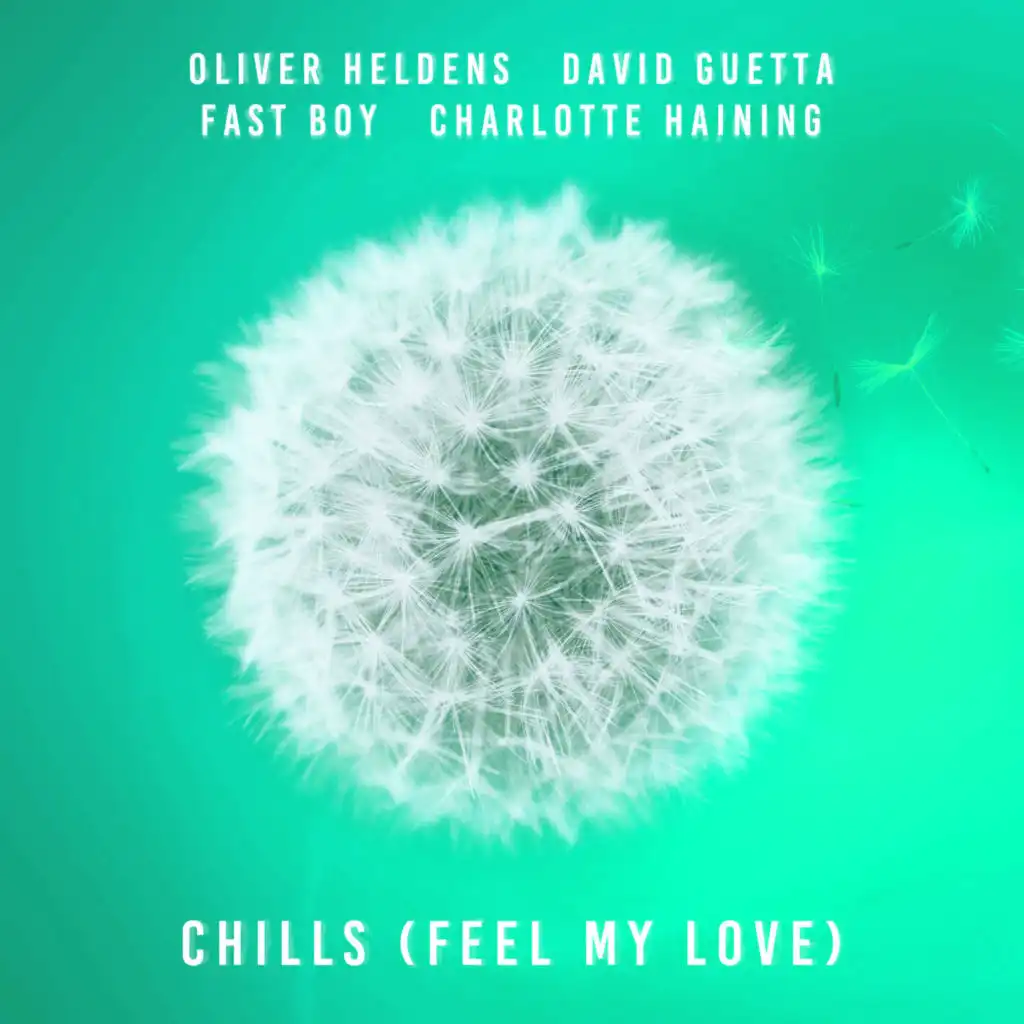 Chills (Feel My Love) [feat. David Guetta]