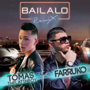 Bailalo (Remix) [feat. Farruko]