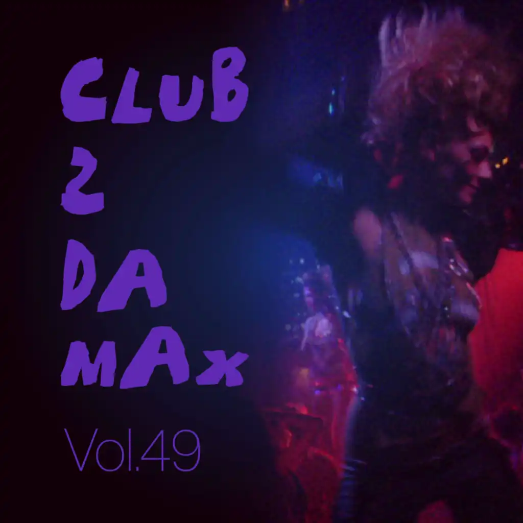 Club 2 Da Max, Vol. 49