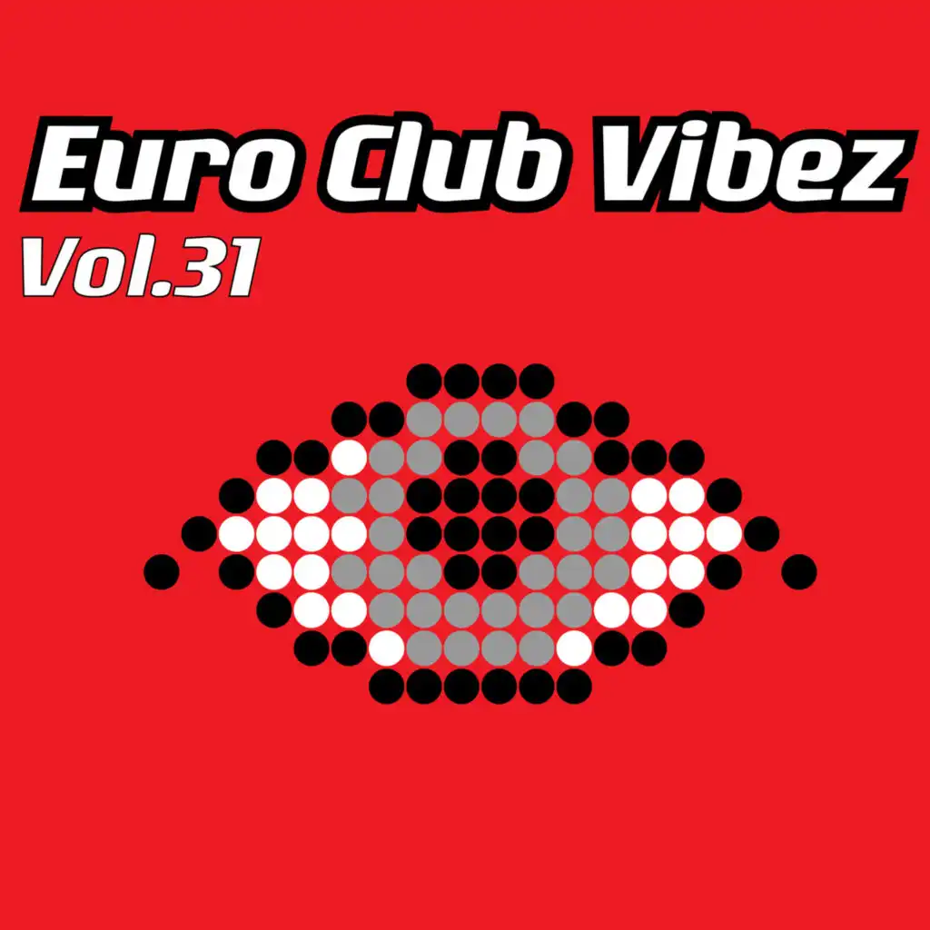 Euro Club Vibez, Vol. 31