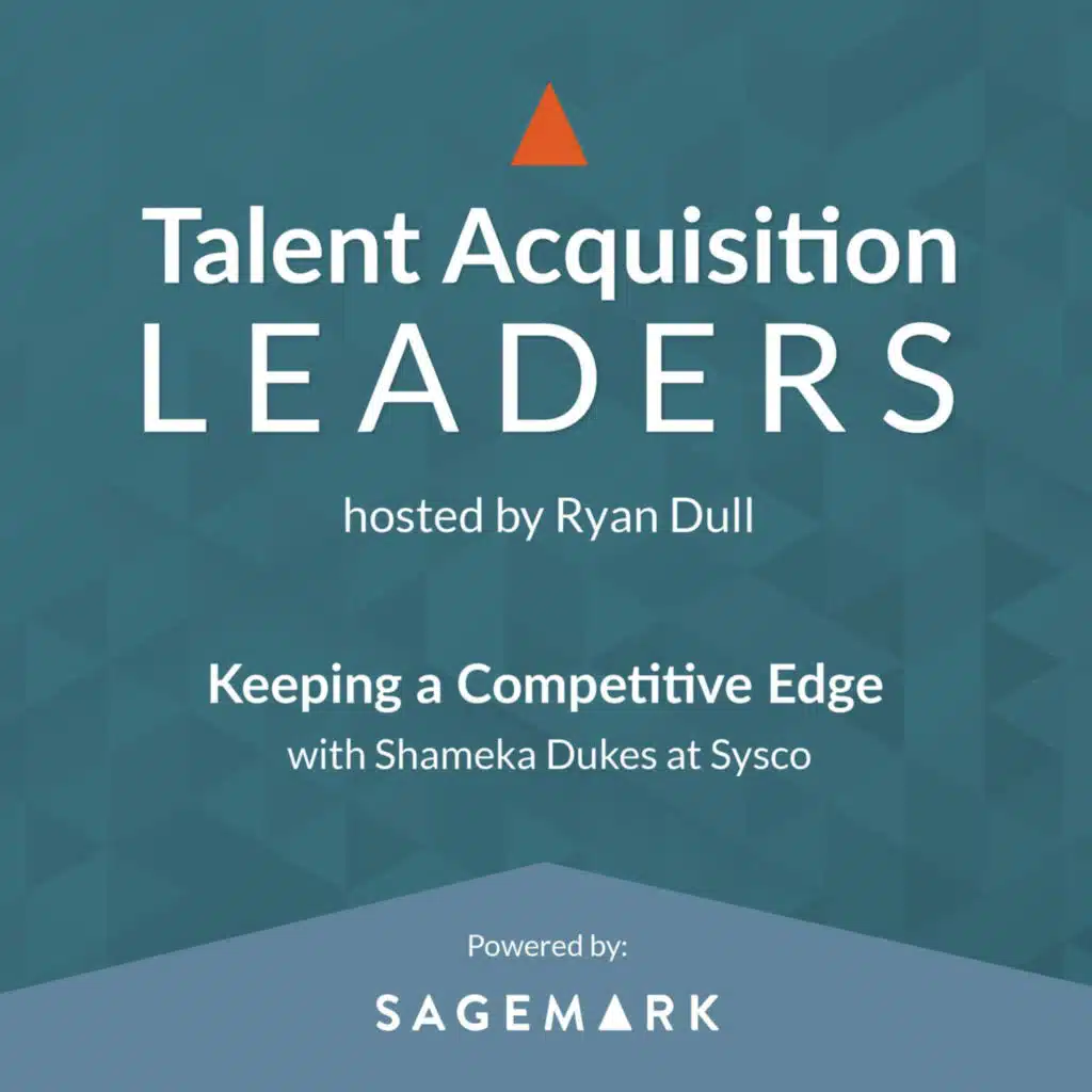 Keeping a Competitive Edge with Shameka Dukes at Sysco