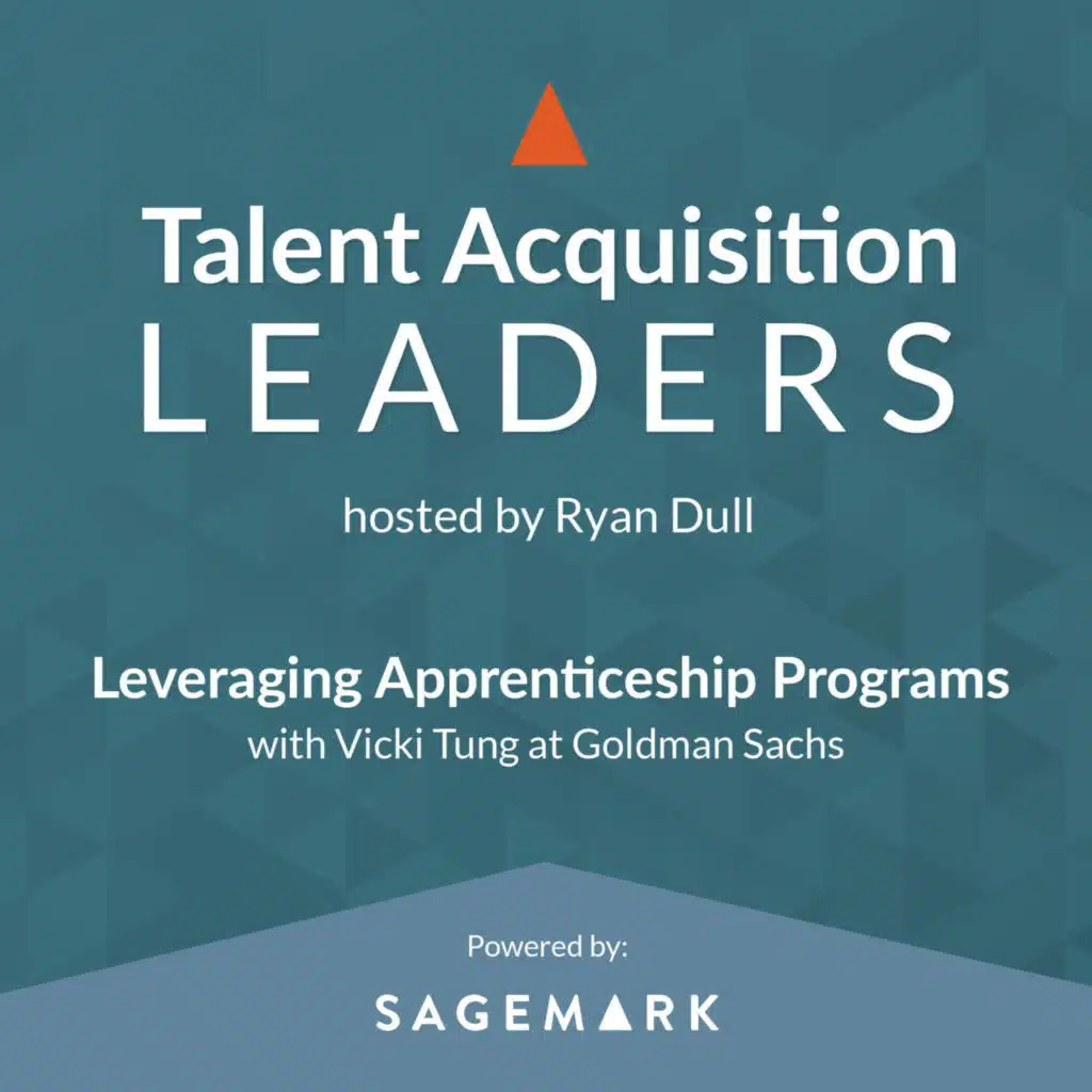 Leveraging Apprenticeship Programs with Vicki Tung at Goldman Sachs