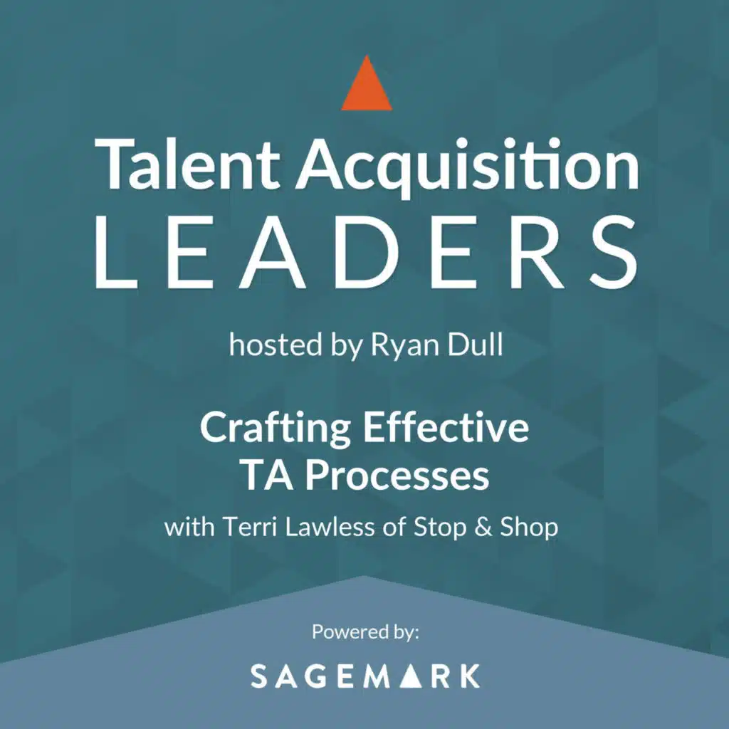 Crafting Effective TA Processes with Terri Lawless of Stop & Shop 