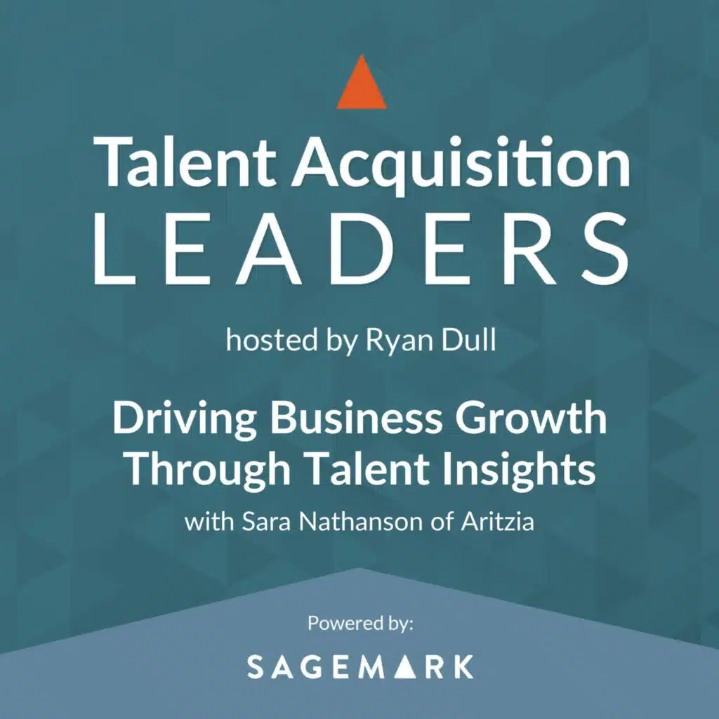 Driving Business Growth Through Talent Insights with Sara Nathanson of Aritzia