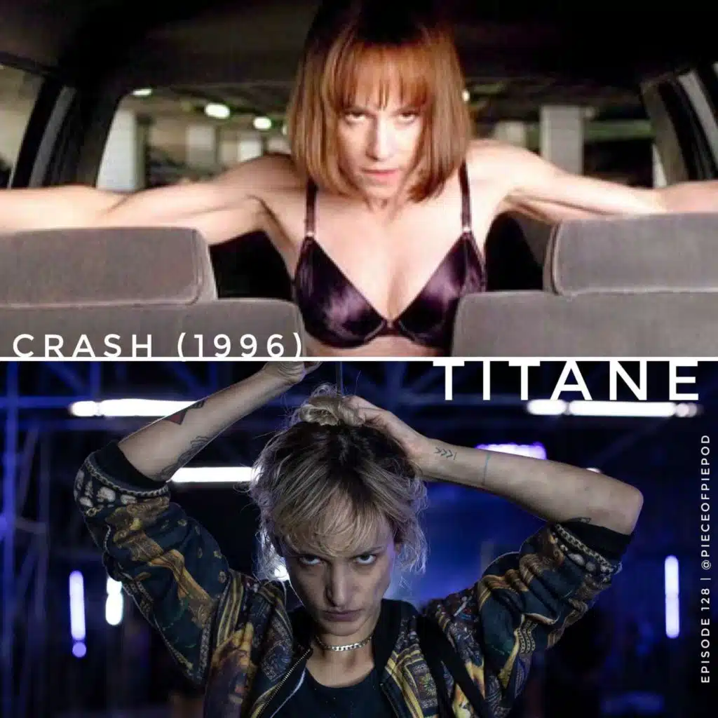 Crash (1996) & Titane