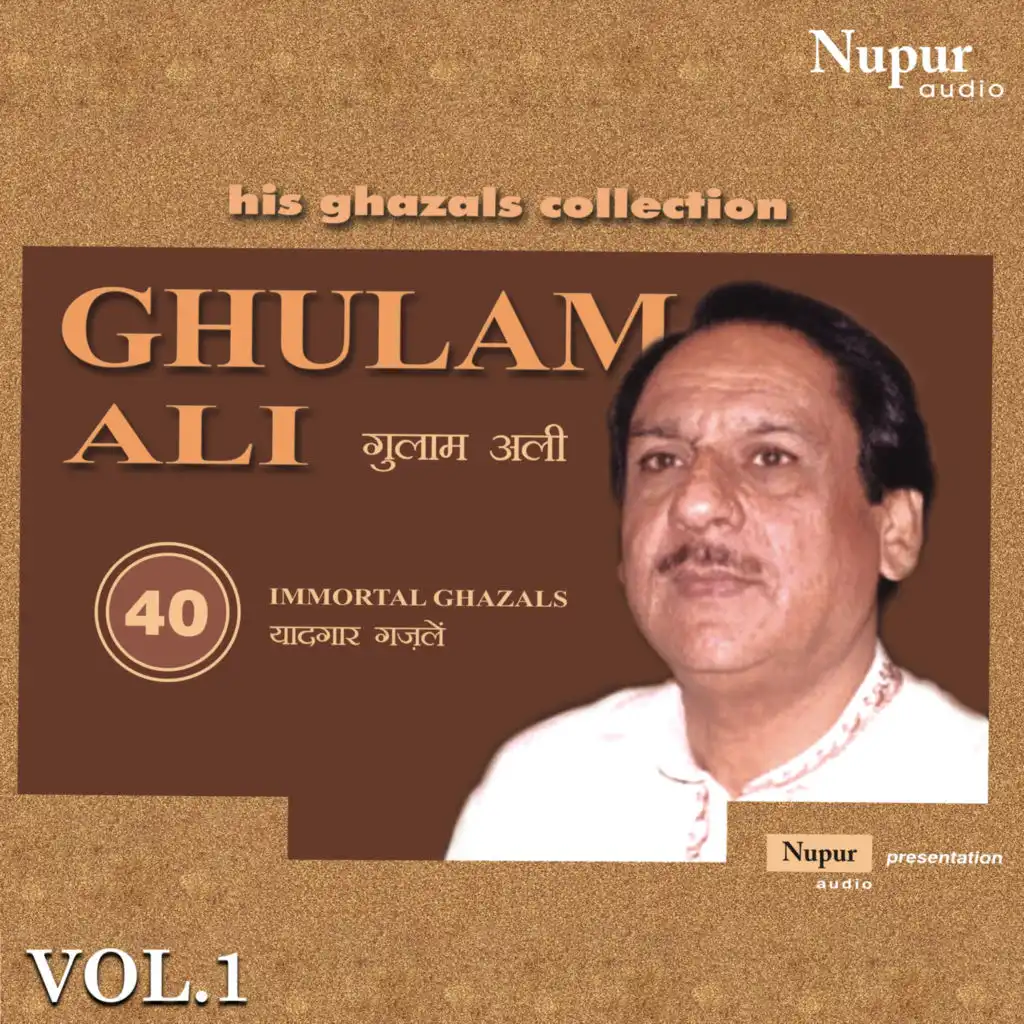 Ghulam Ali Ghazals Collection, Vol. 1