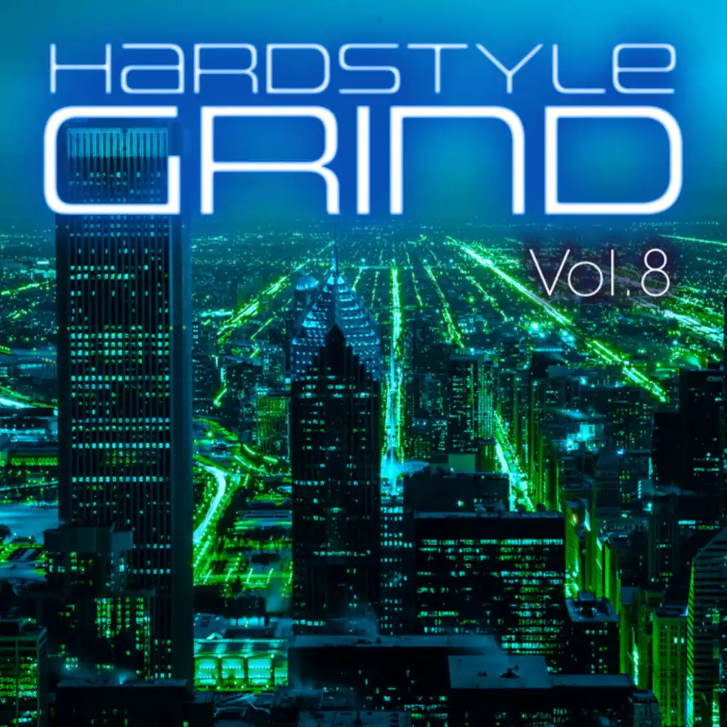 Hardstyle Grind, Vol. 8