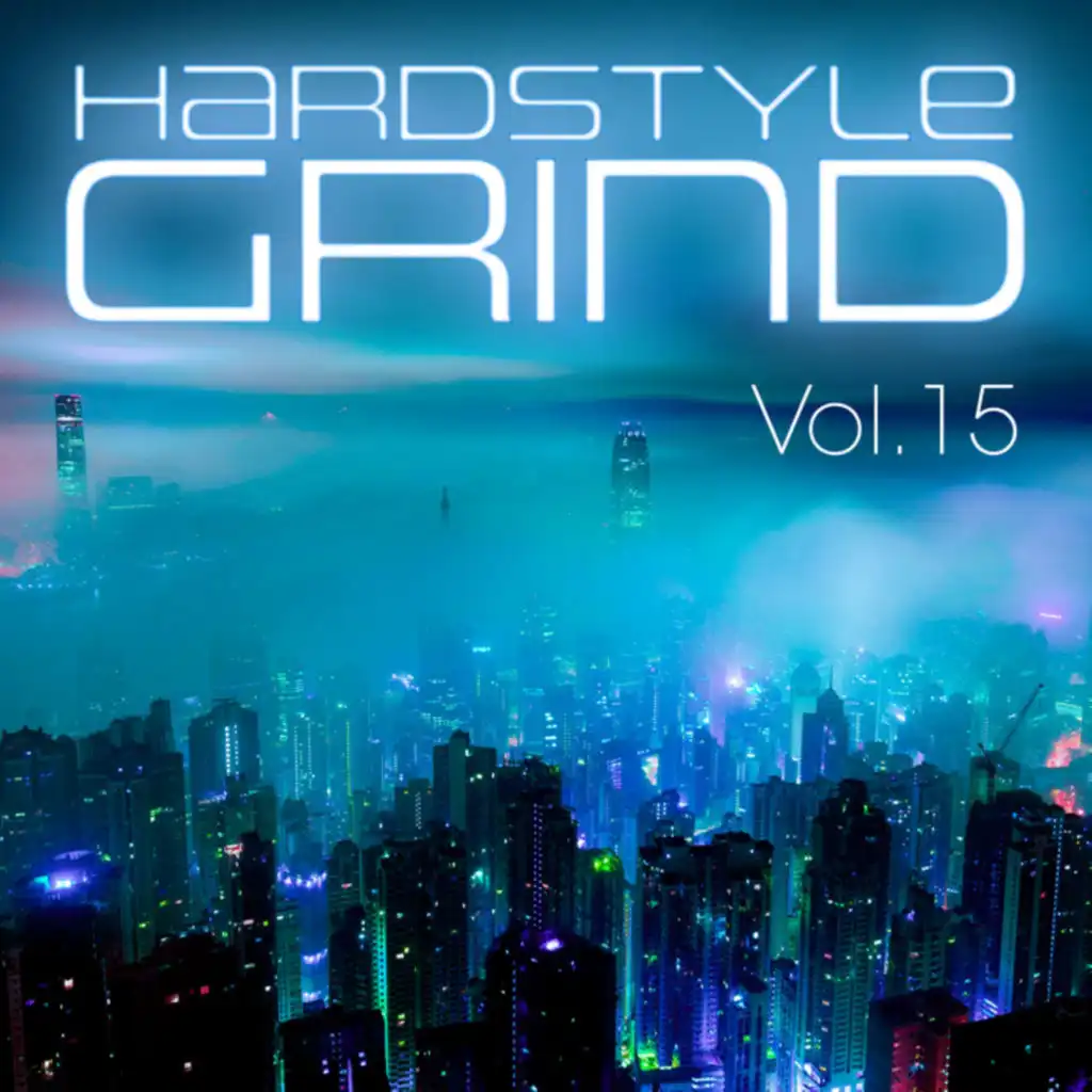 Hardstyle Grind, Vol. 15