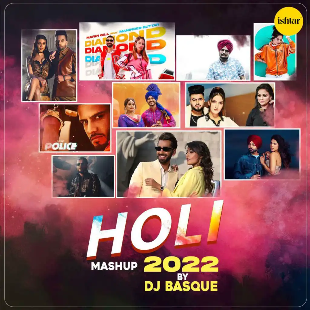 Holi Mashup 2022 (feat. Dj Basque)