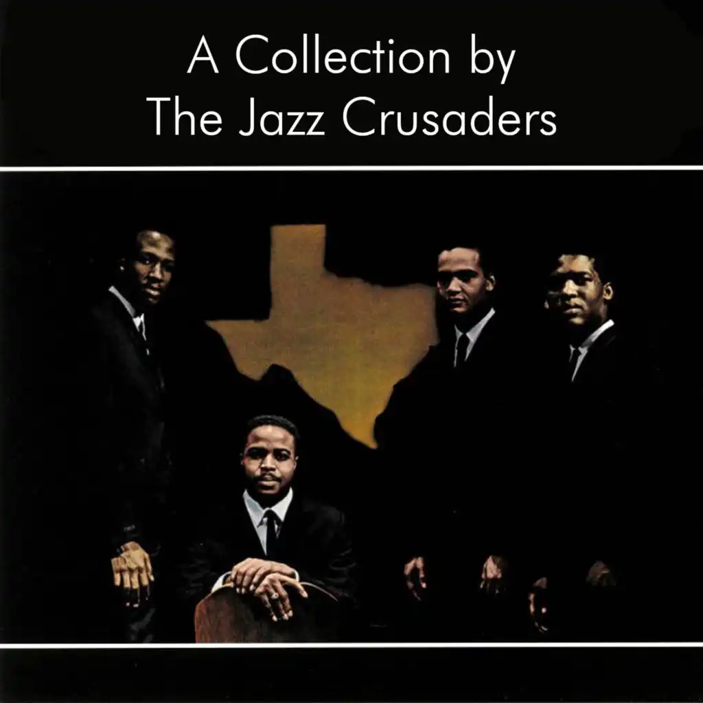 A Collection by The Jazz Crusaders