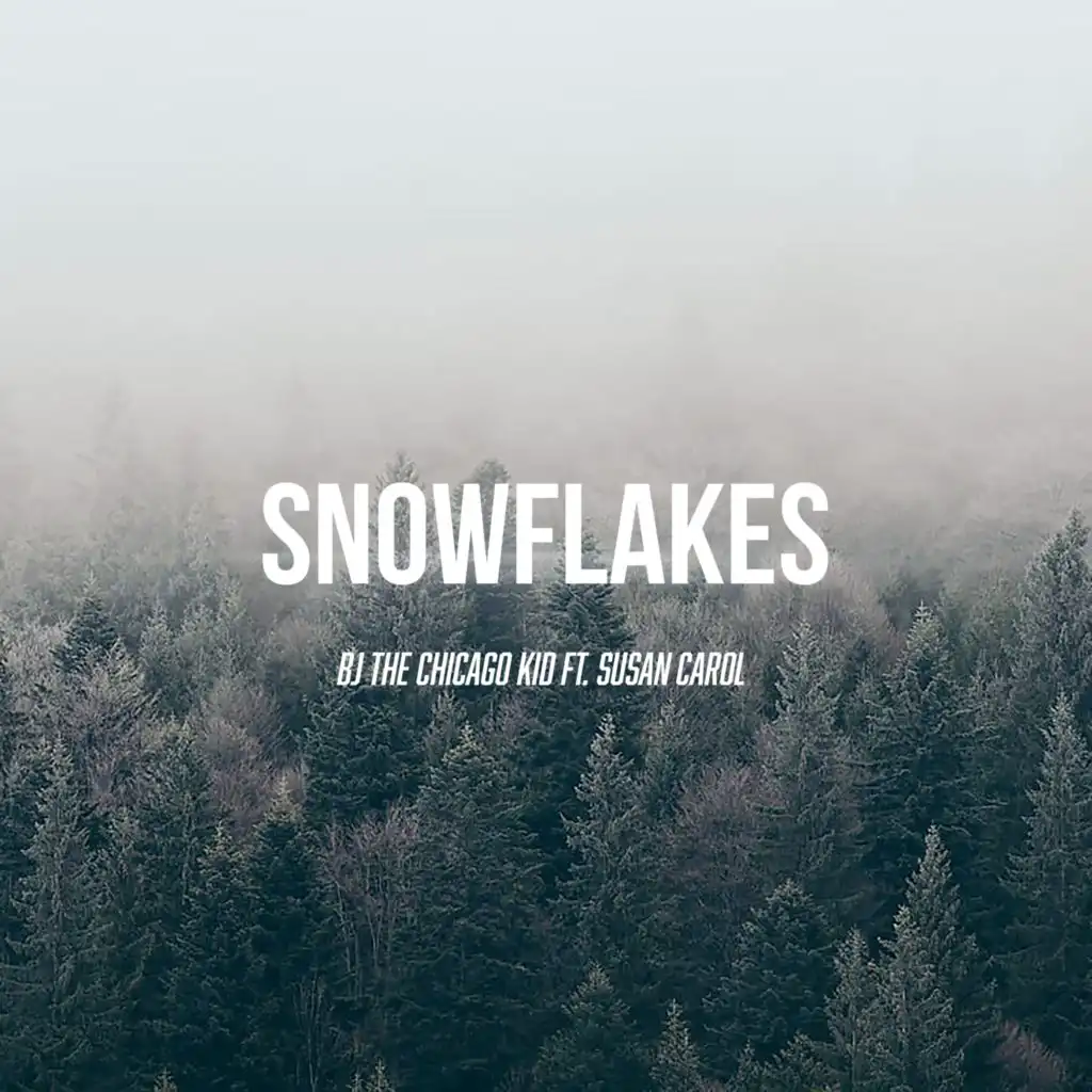 Snowflakes (feat. Susan Carol)