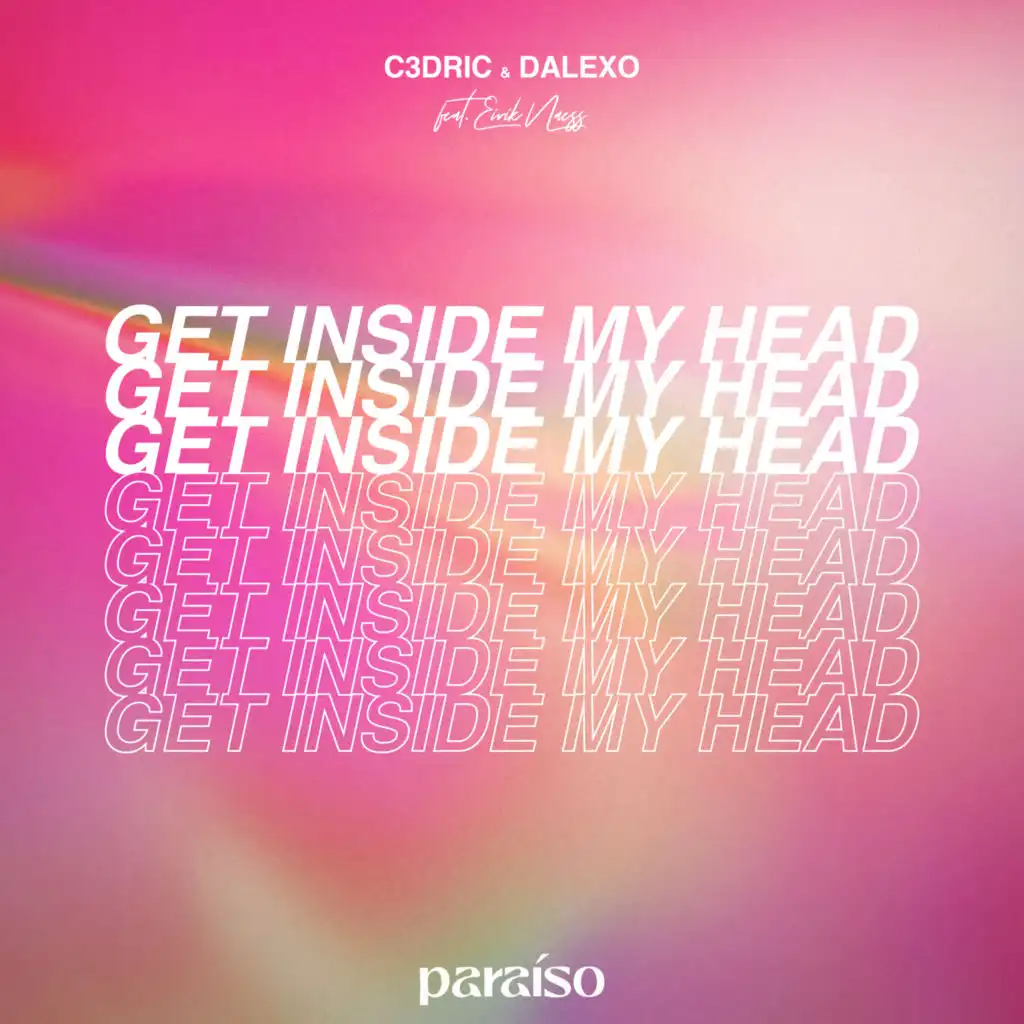 Get Inside My Head (feat. Eirik Næss)