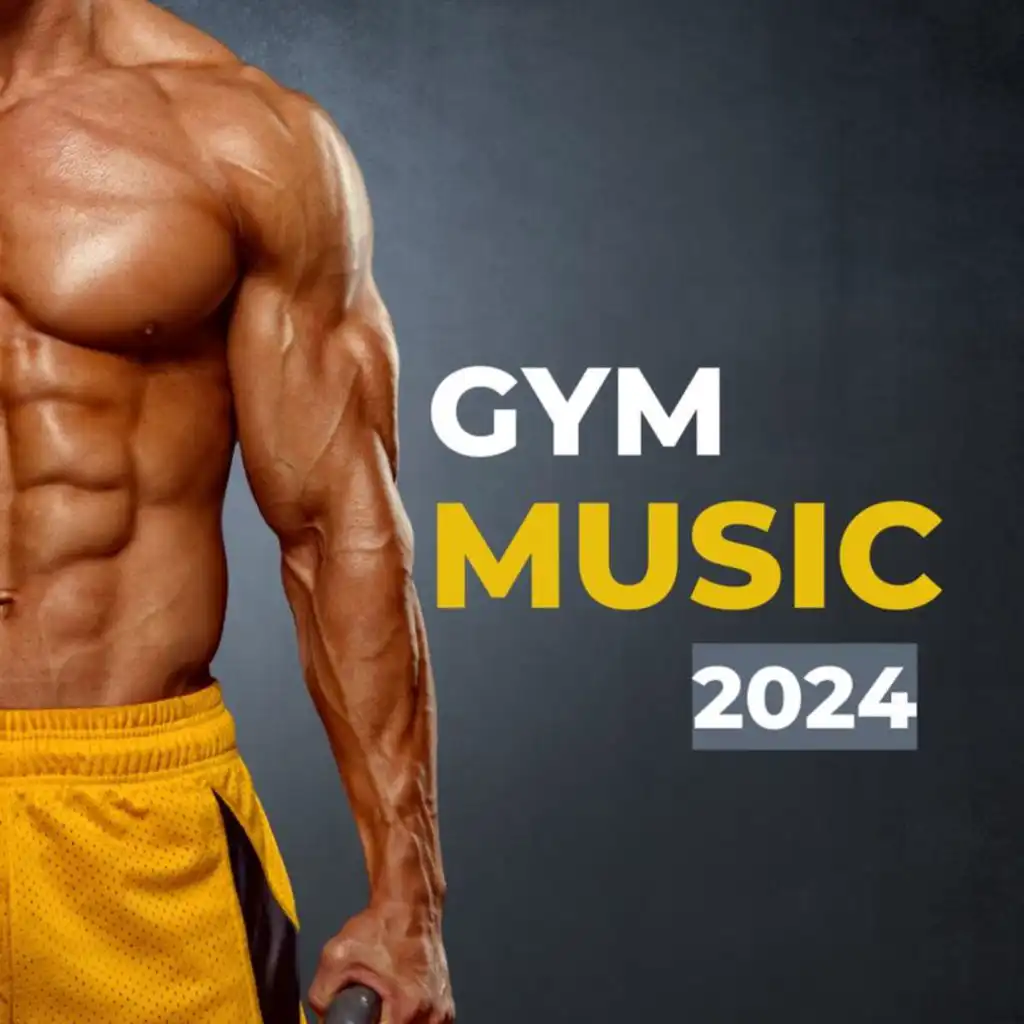 Gym Music 2024