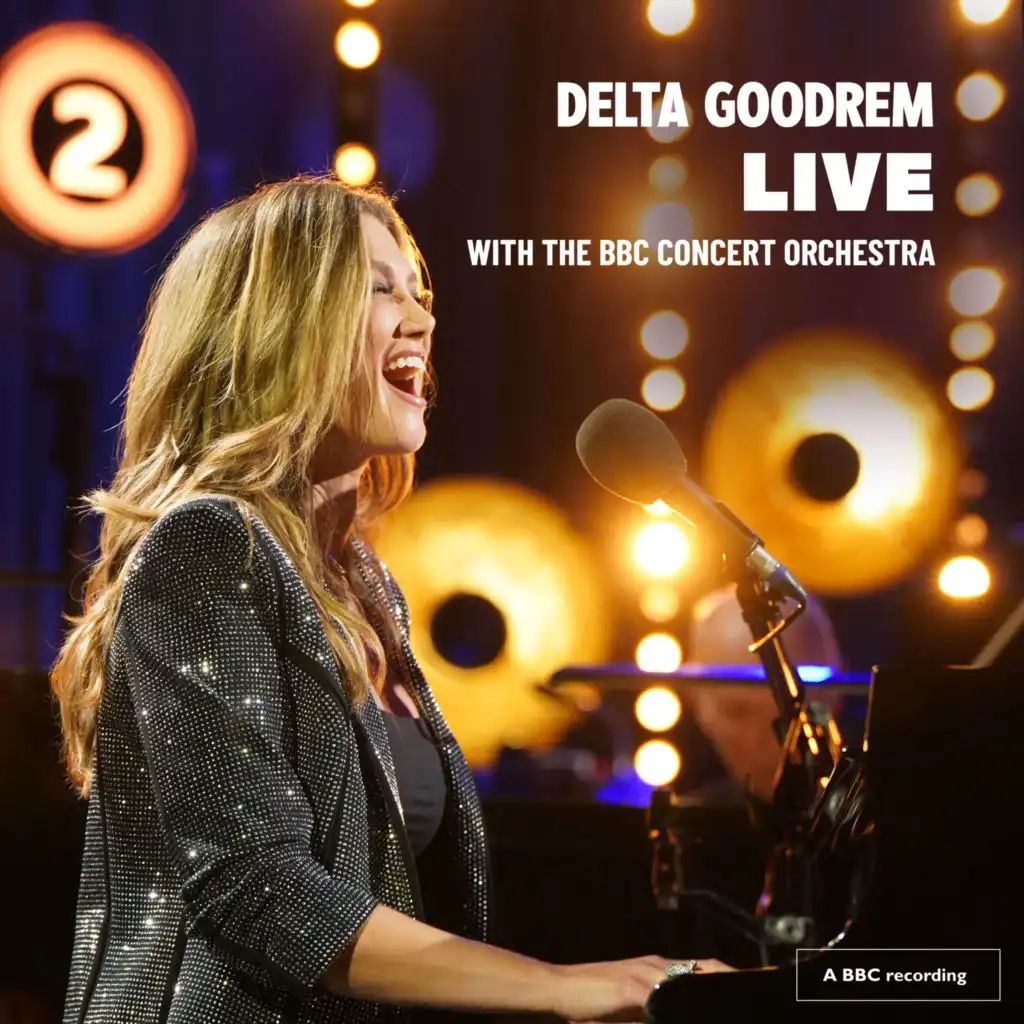 Delta Goodrem [Live with the BBC Orchestra]