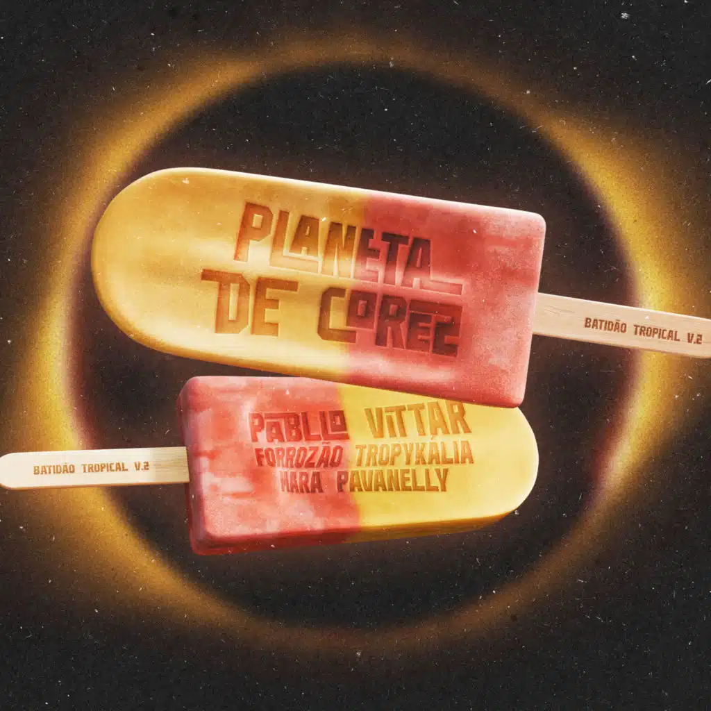 Pabllo Vittar, Mara Pavanelly & Forrozão Tropykalia