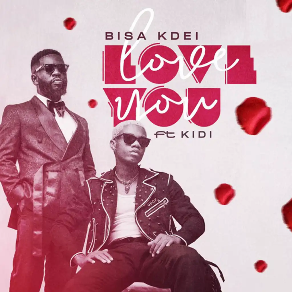 Love You (feat. KiDi)