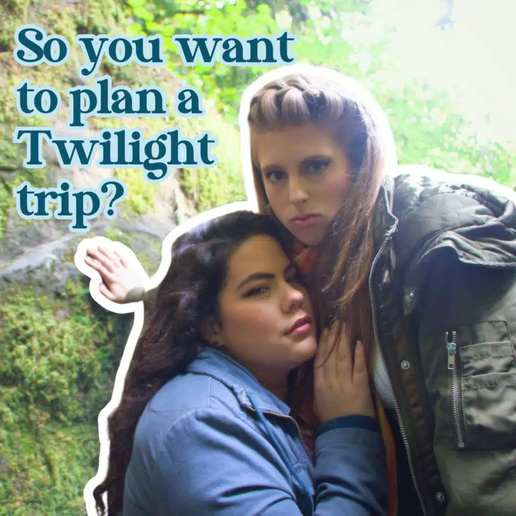 #88 |  The Ultimate Twilight Guide to Forks & the filming locations!
