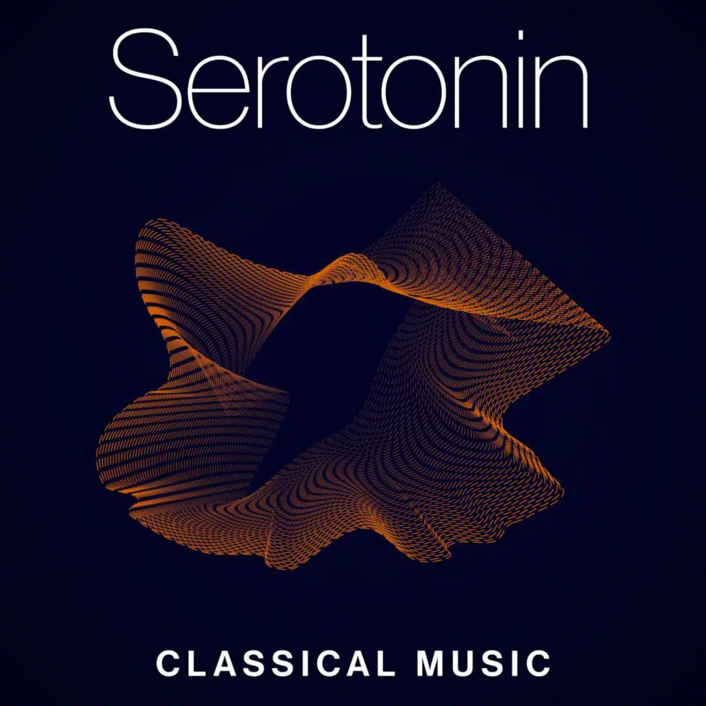 Serotonin - Classical Music