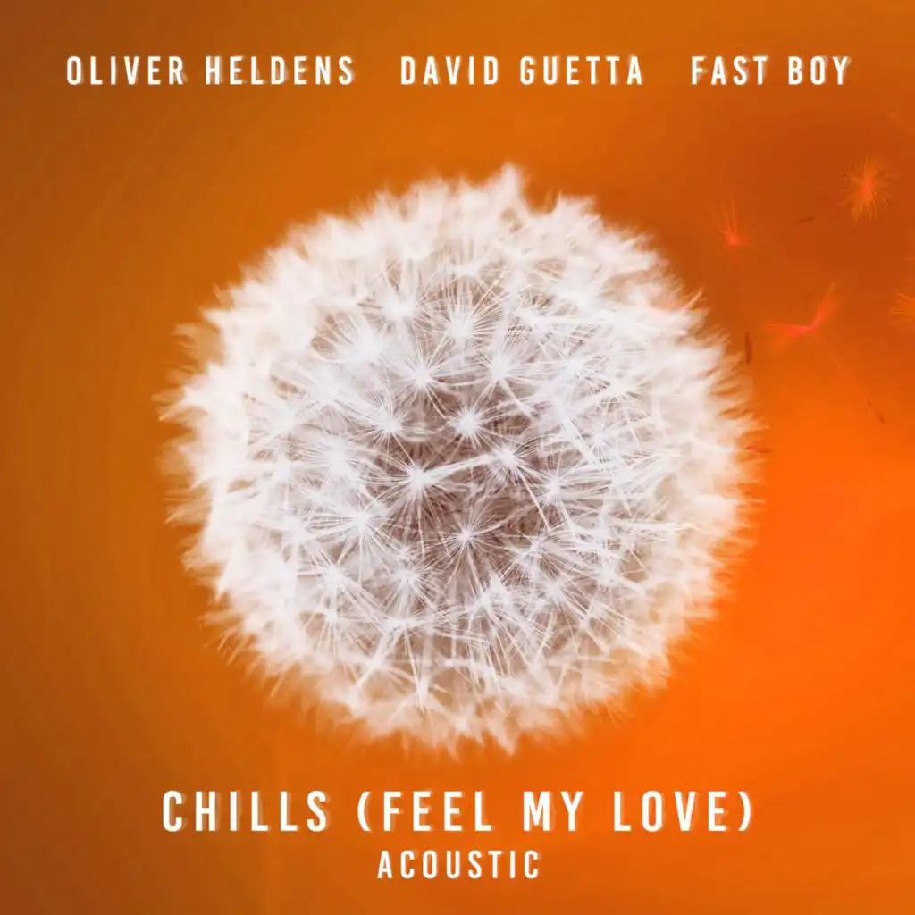 Chills (Feel My Love) (Acoustic) [feat. David Guetta]