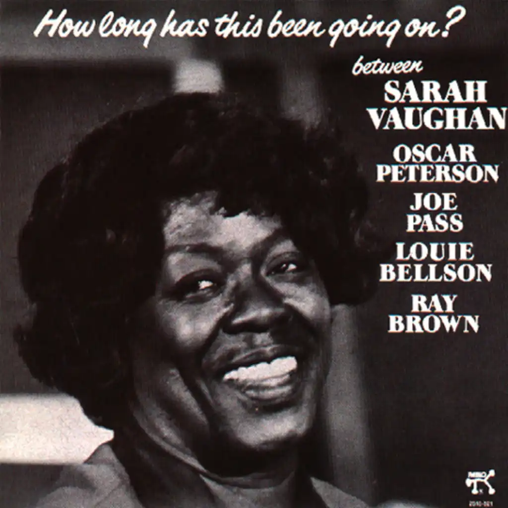 How Long Has This Been Going On? (feat. Oscar Peterson, Joe Pass, Louie Bellson & Ray Brown)