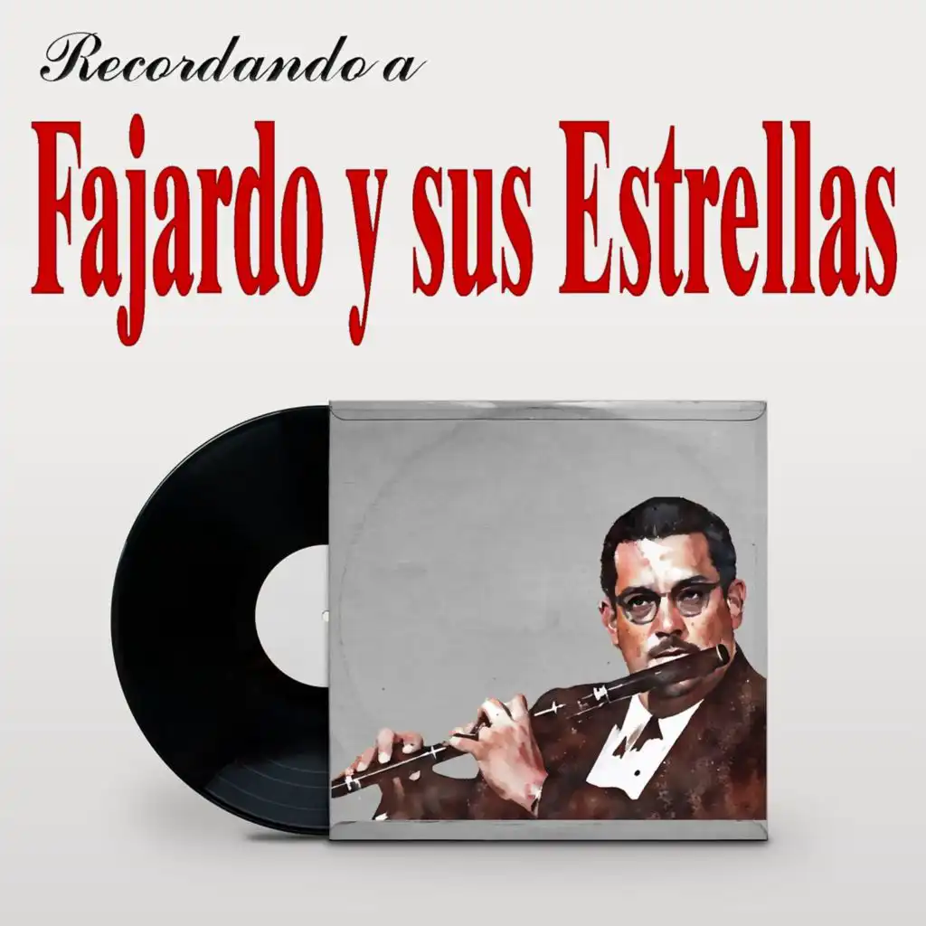 Fajardo Y Sus Estrellas