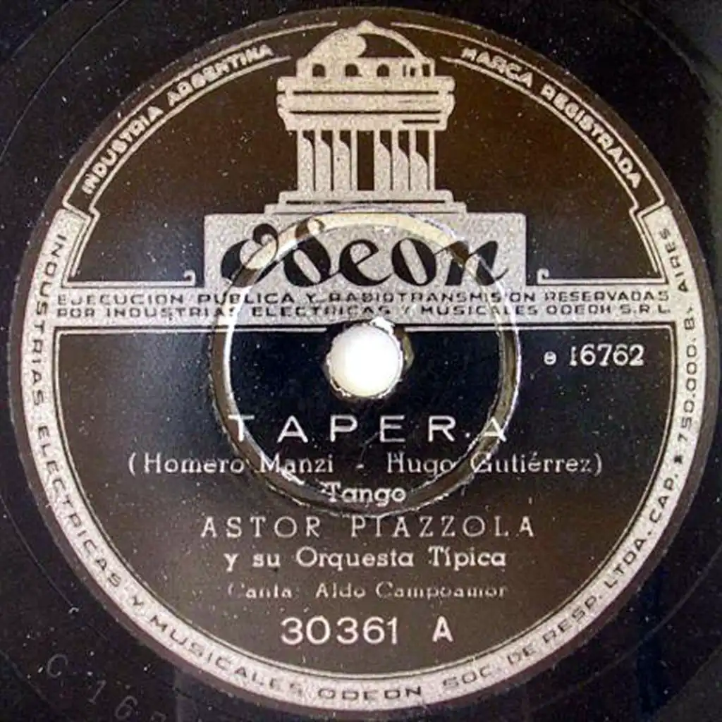 Tapera (feat. Aldo Campoamor & Astor Piazzolla y Su Orquesta Típica)