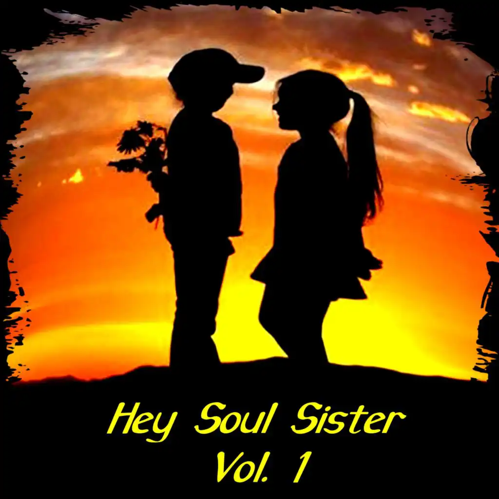 Hey Soul Sister, Vol. 1