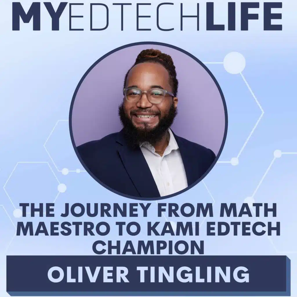 Episode 219: The Journey from Math Maestro to Kami EdTech Champion
