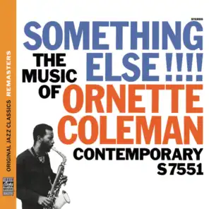 Something Else!!!!: The Music Of Ornette Coleman (Original Jazz Classics Remasters)