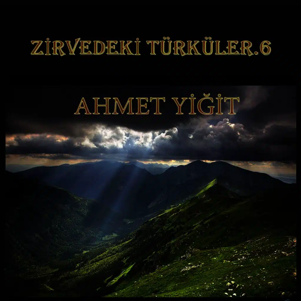 Zirvedeki Türküler - 6