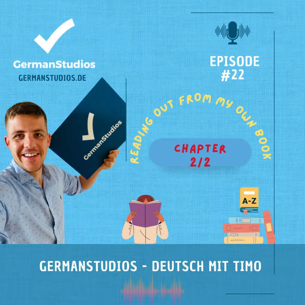 A2-B1 Hörtraining Deutsch - A chapter of my own book (2/2) #022