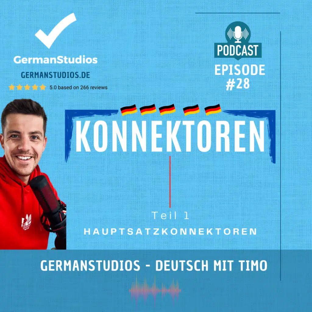 Konnektoren in Deutsch Teil 1/3 - Hauptsatzkonnektoren Teil 1 - (Just in German A2-B1) #028