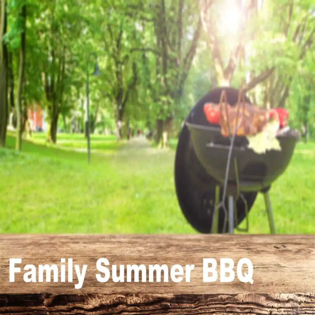 Family Summer BBQ