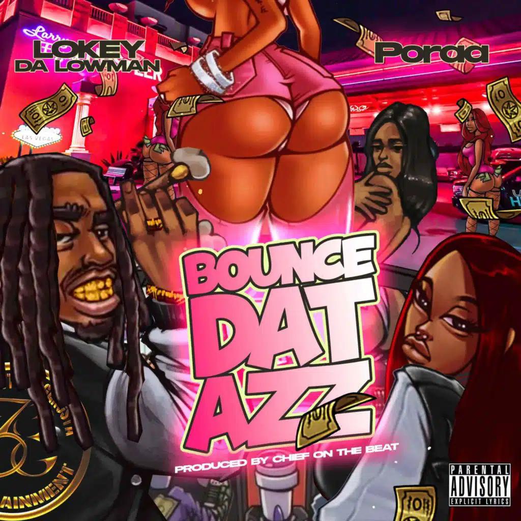Bounce Dat Azz (feat. PORAA)