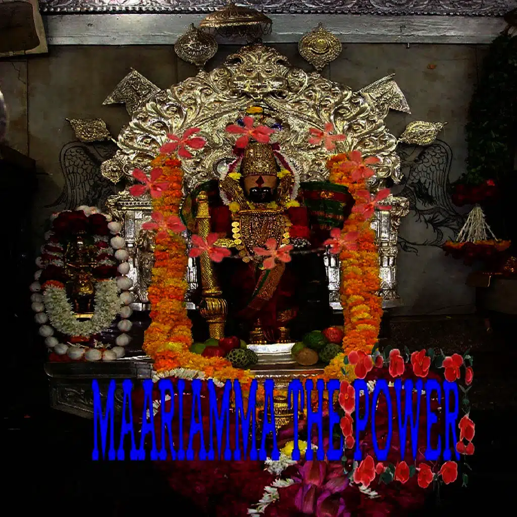 Maariamma The Power